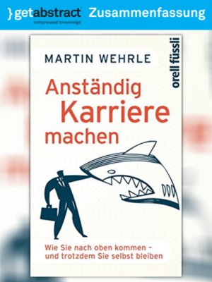 cover image of Anständig Karriere machen (Zusammenfassung)
